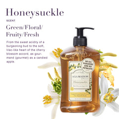 A LA MAISON Honeysuckle liquid soap pour shot highlighting rich lather and skin-softening glycerin.