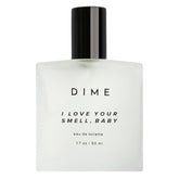 DIME Beauty I Love Your Smell Baby bottle with fruity floral profile for everyday wear.