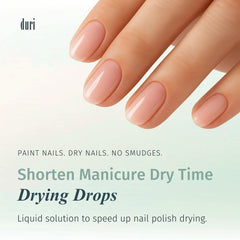 Duri Drop'n Go drops on nail shows instant drying action and reduced smudges.