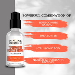 Imagine Dermatology Tepezcohuite Nourish Nectar texture close-up for luxurious daily hydration