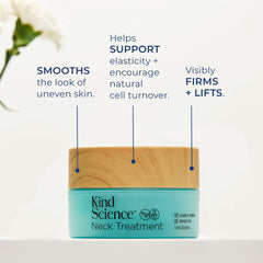 Kind Science Neck Treatment cooling-gel-texture showcases refreshing, fast-absorbing feel for quick layering.
