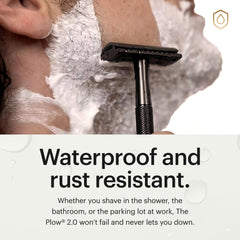MANSCAPED The Plow 2.0 metal coating shows durable finish for long-term use.