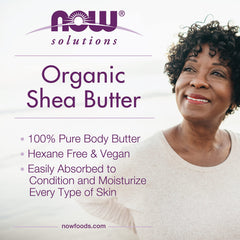 NOW Foods Shea Butter organic label emphasizes 100% pure vegan emollient