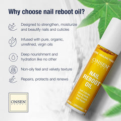 Onsen Secret nail reboot oil application on nails for deep nourishment.