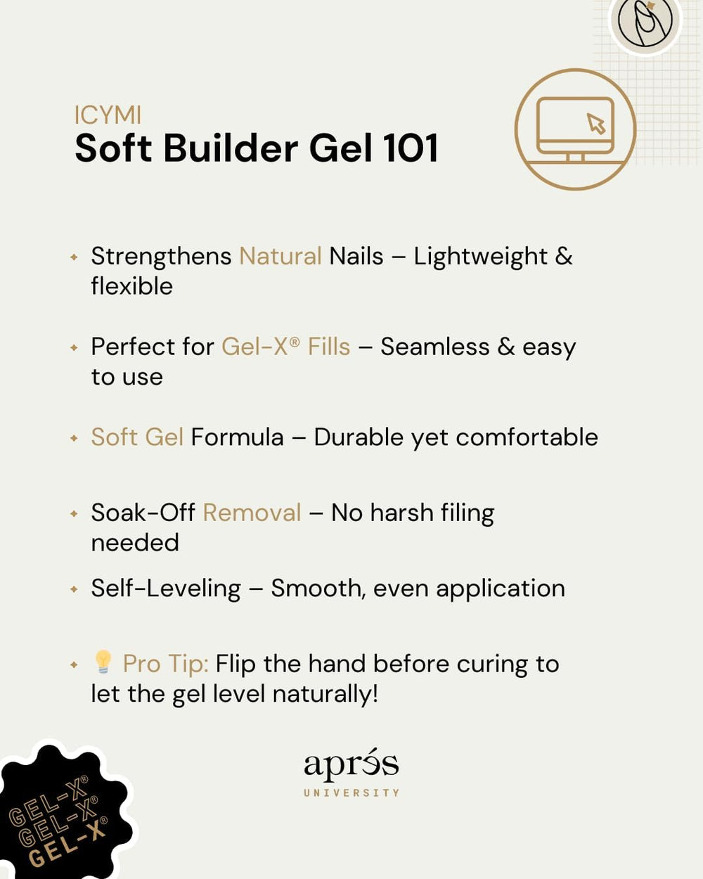 APRÉS Soft Gel Builder soak-off removal with acetone.