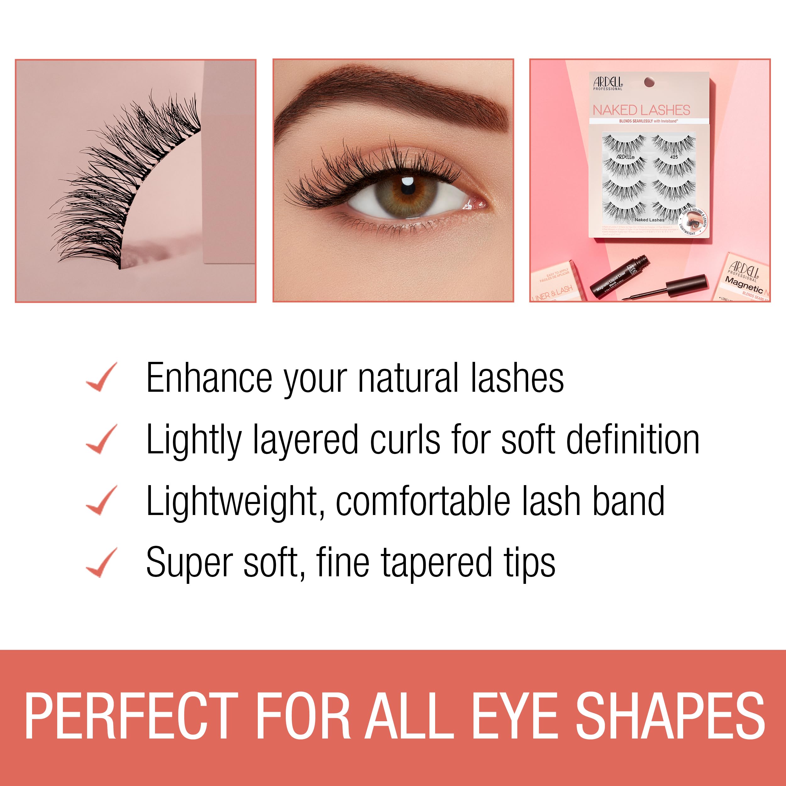 Ardell Naked Lashes 427 eye-opening center-length design brightens gaze.