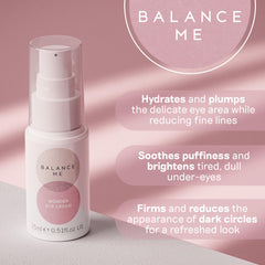 Balance Me Wonder Eye Cream cucumber oil focus soothes delicate eye area for daily use.