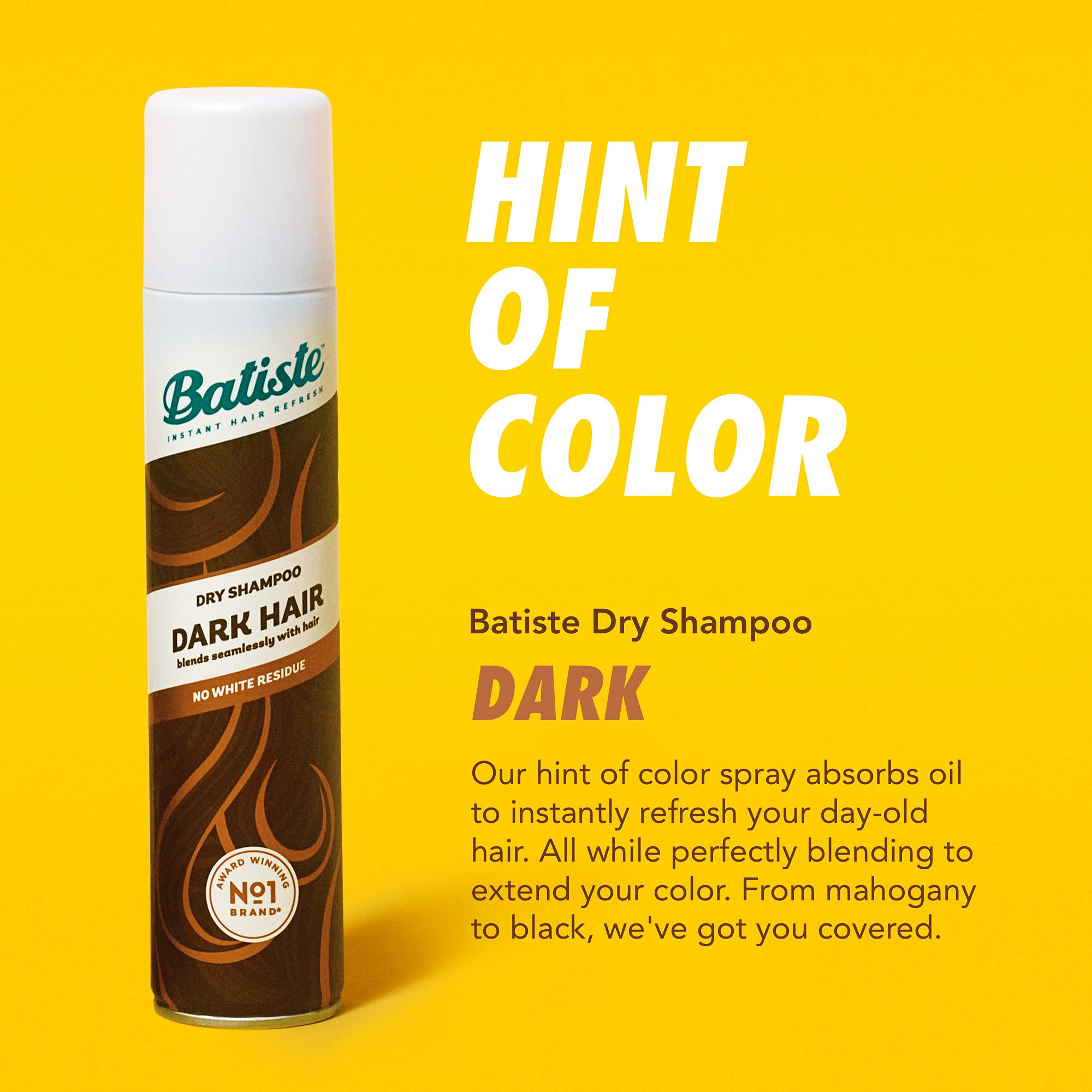 Batiste Dark Dry Shampoo root oil absorption emphasizes refreshed roots.