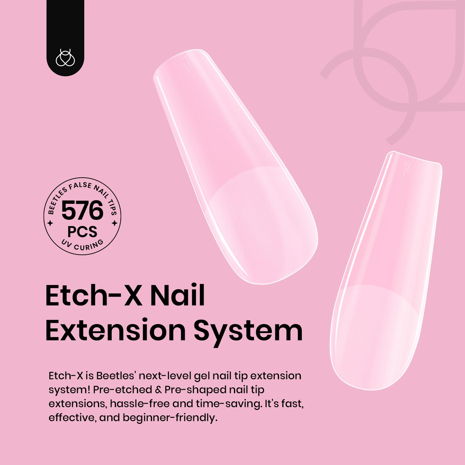 Beetles full-cover nail tips with 12 sizes fit precisely and comfortably.