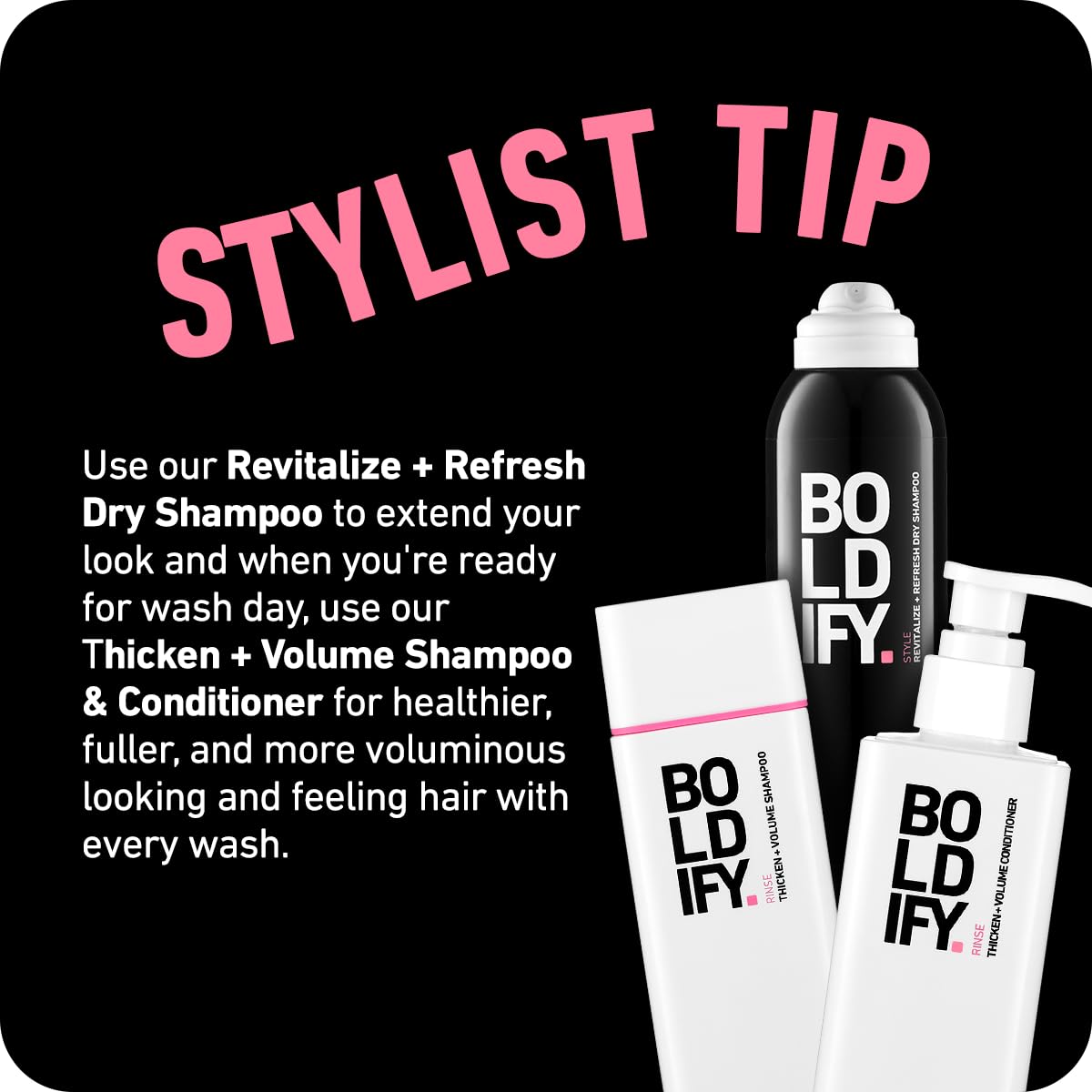 Boldify dry shampoo instant refresh enhances hair appearance with lift.