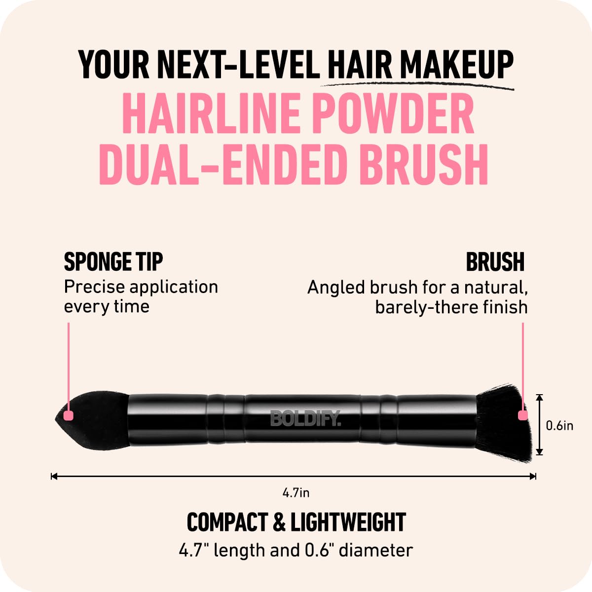 Boldify angled brush end delivers natural blend along hairline