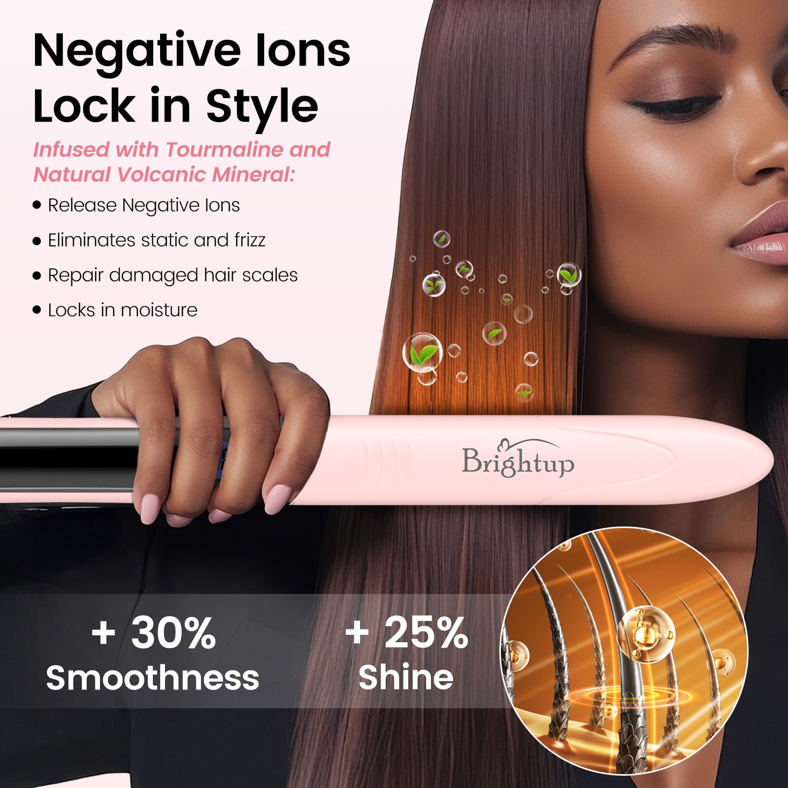 Brightup heat settings range from 280 to 450 degrees for versatile looks