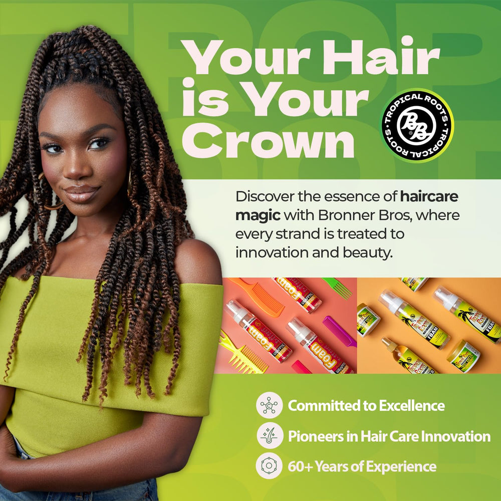 Bronner Bros Tropical Roots foam with pomegranate extract supports nourished-looking hair.