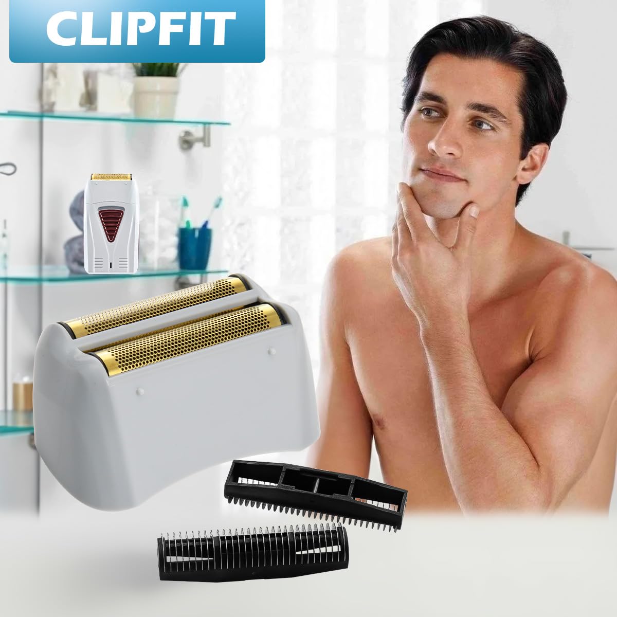 CLIPFIT hypoallergenic titanium foil provides smoother shaving with skin-friendly material