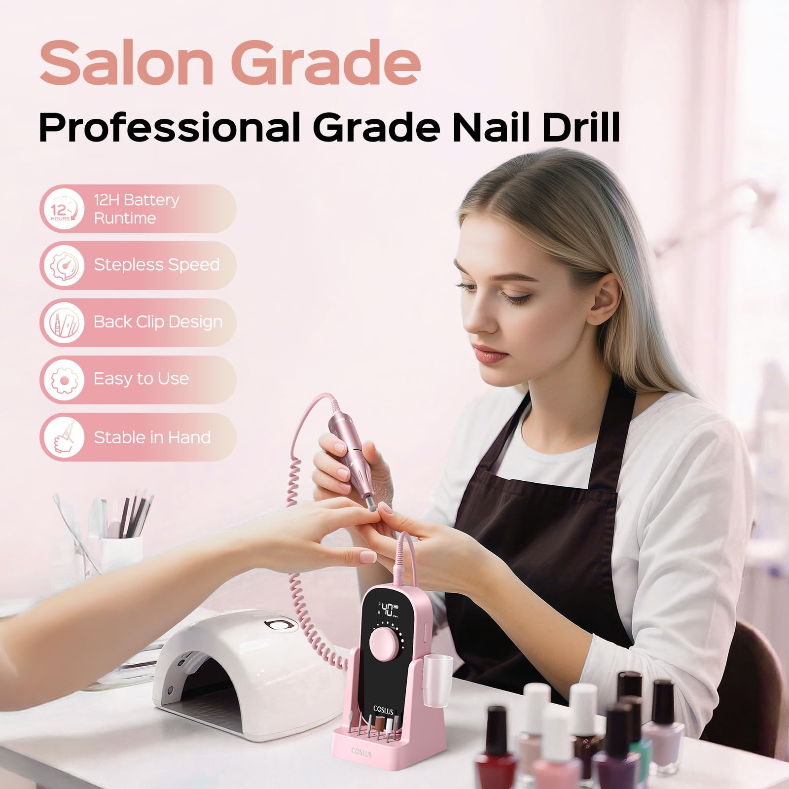 COSLUS 40-level speed control enables gentle prep to high-precision shaping.