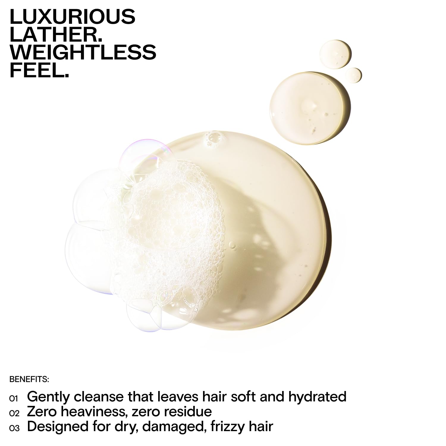 CULISE lather on wet hair reveals smooth, manageable finish.