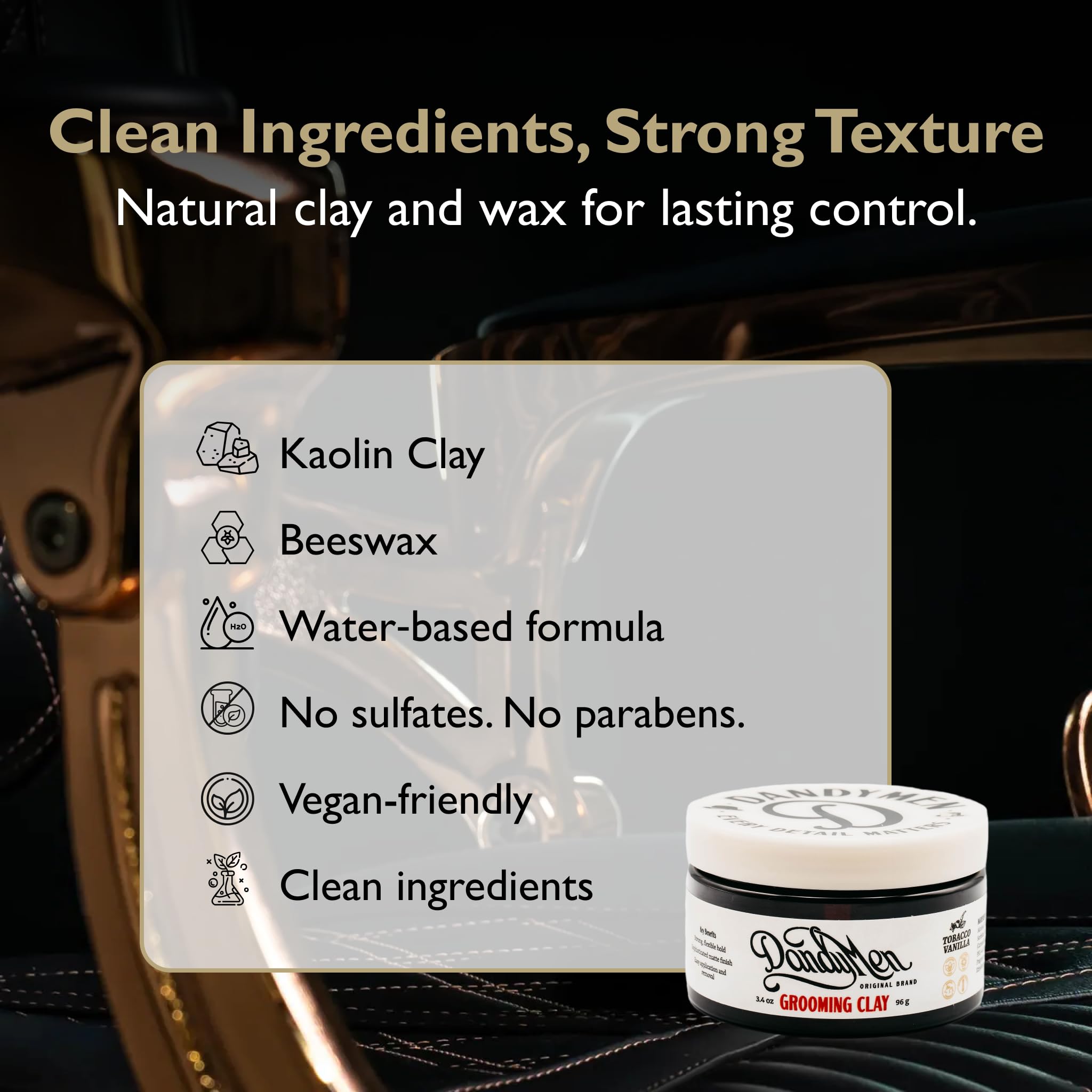 DandyMen Grooming Clay strong hold feature illustrates secure, lasting style.