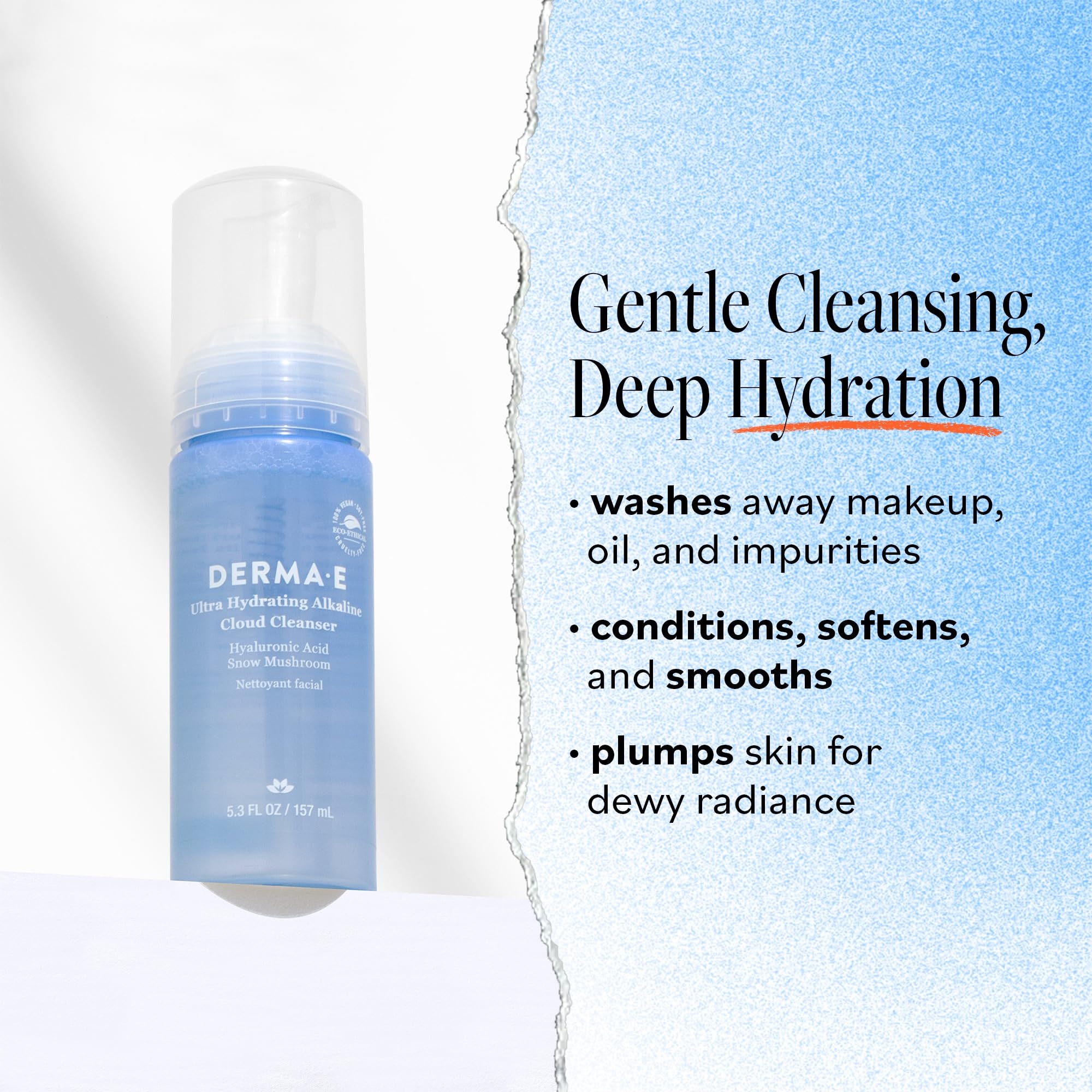Derma E Cloud Cleanser with Hyaluronic Acid highlights moisture-boosting action.
