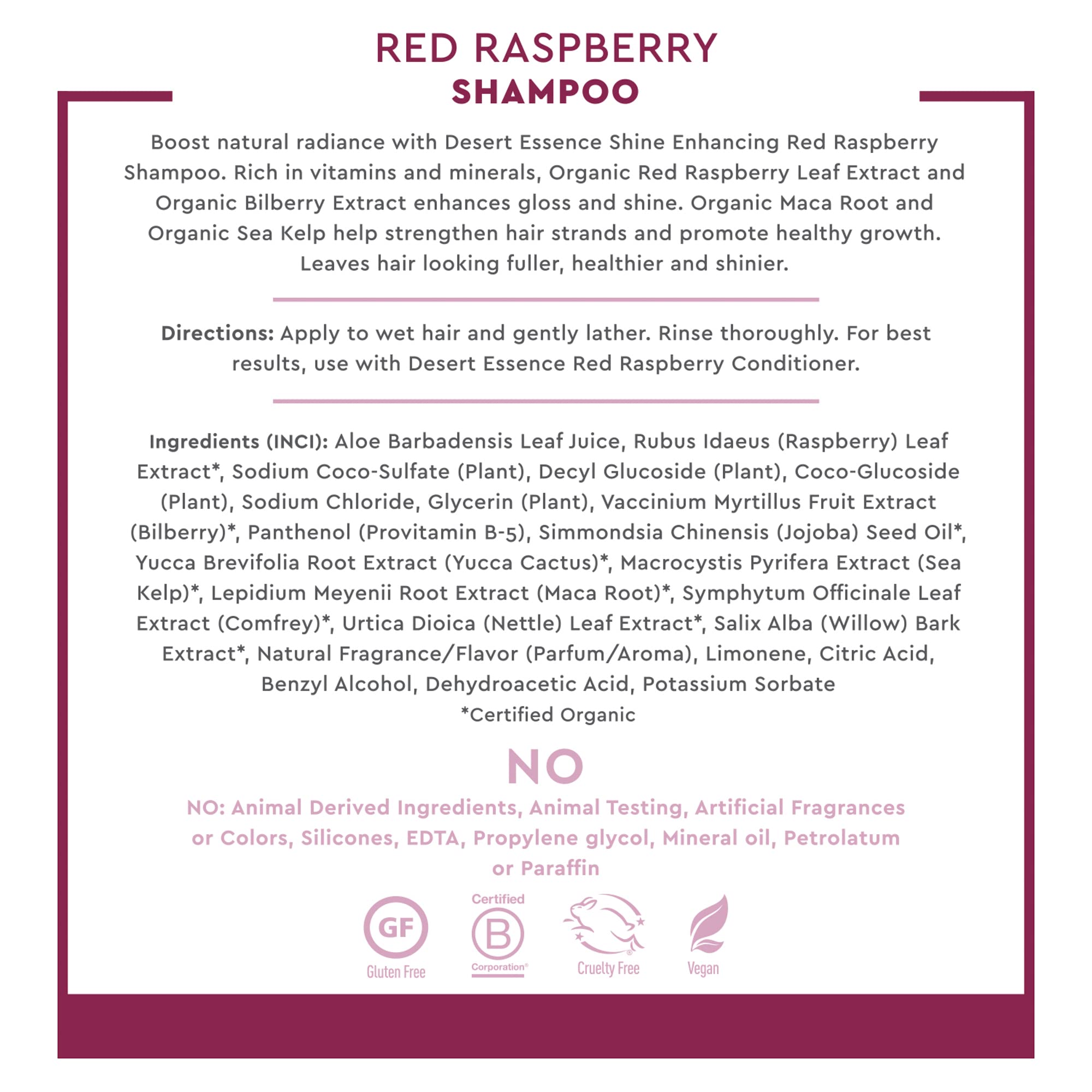 Desert Essence Red Raspberry Shampoo with organic certification.