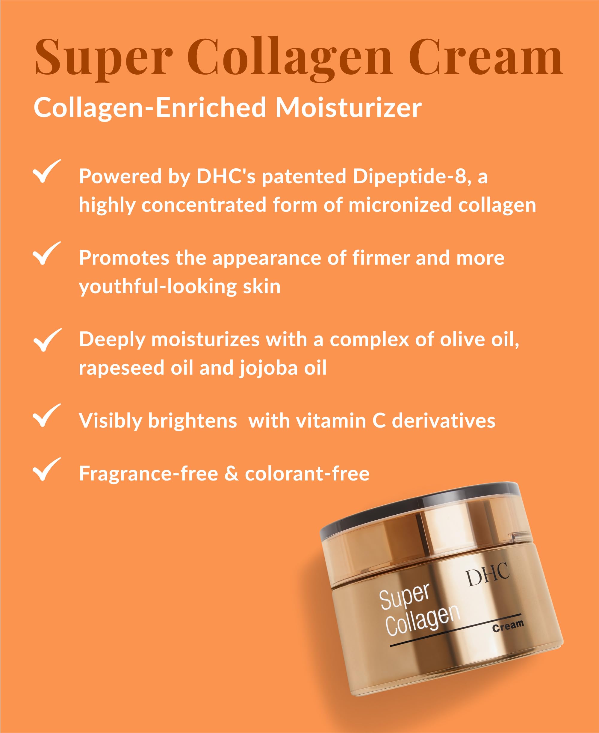 DHC Super Collagen Cream texture swirl highlights rich hydration for daily use.