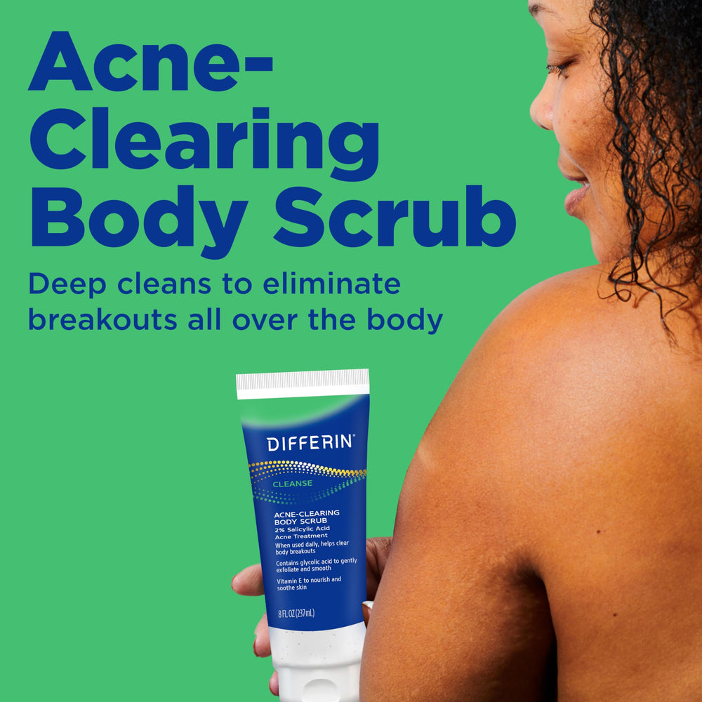 Differin body scrub uses salicylic acid to clear pores for a cleaner back and shoulders.