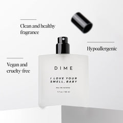 DIME Beauty I Love Your Smell Baby close-up bottle shows sparkling notes and vanilla base.