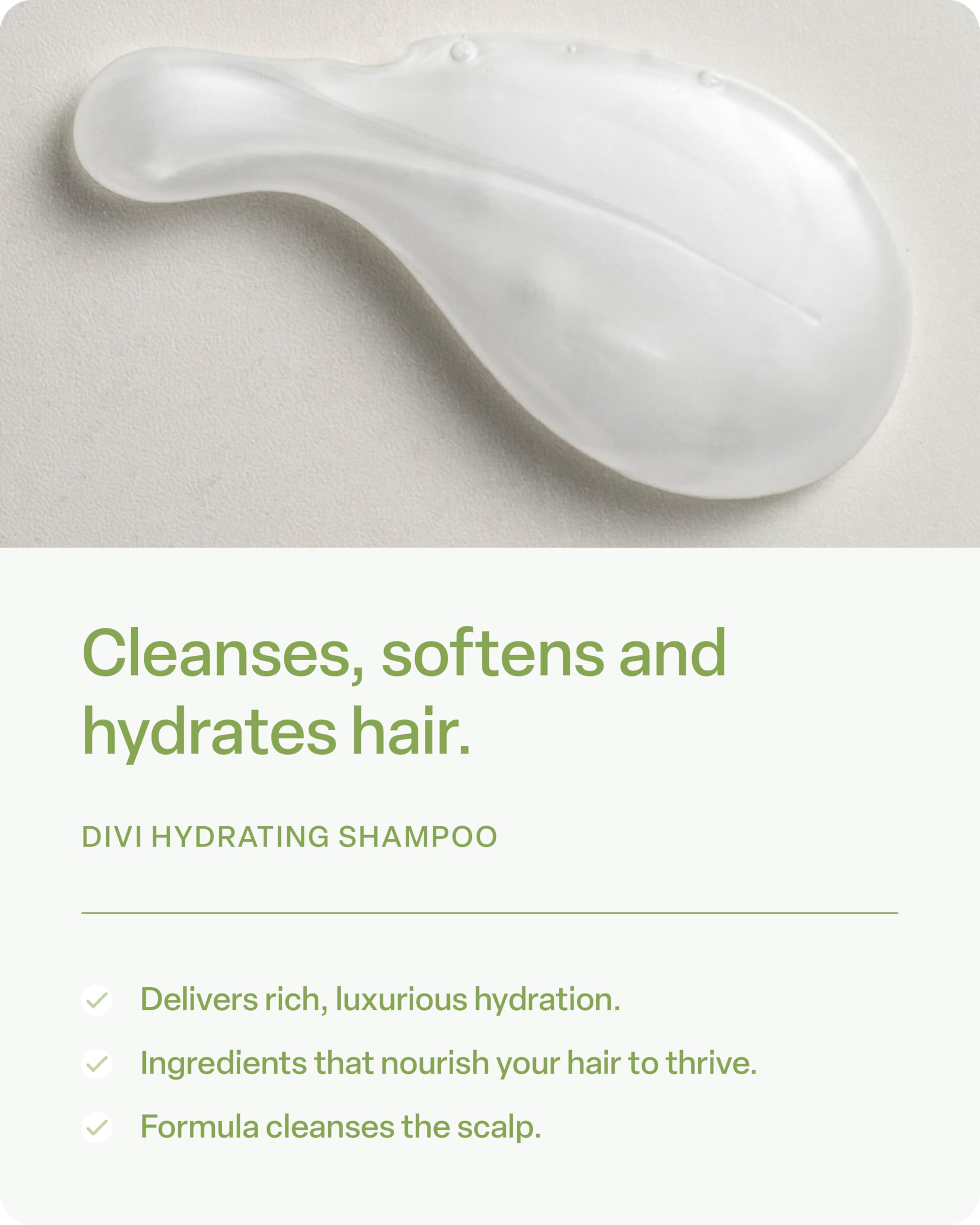 Divi Hydrating Shampoo with tea tree cleanses scalp and balances oil.