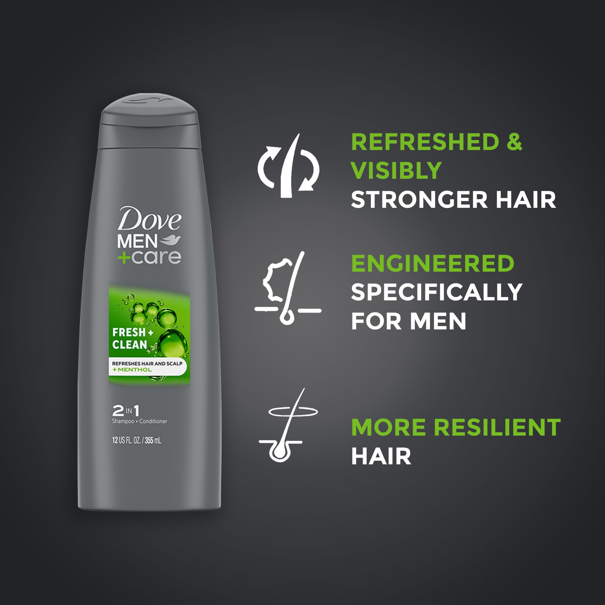 Dove Men+Care fresh & clean 2-in-1 shampoo and conditioner energizes hair.