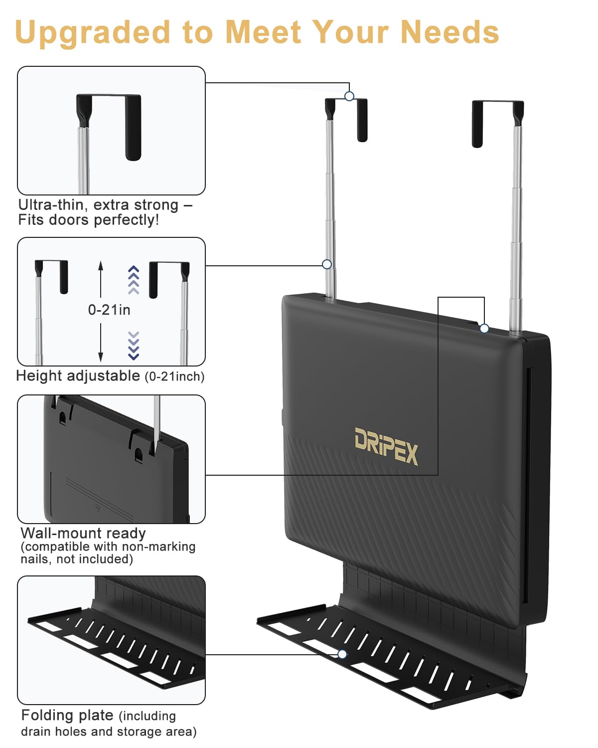 Dripex height adjustable hooks let you position the mirror at an ergonomic height.