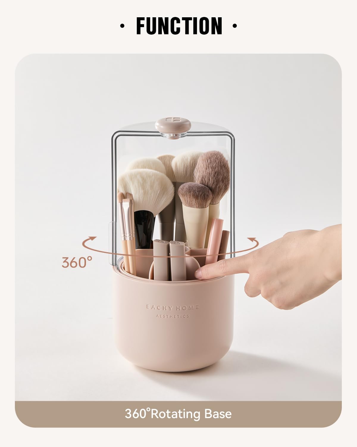 EACHY spacious base supports a full brush set without clutter