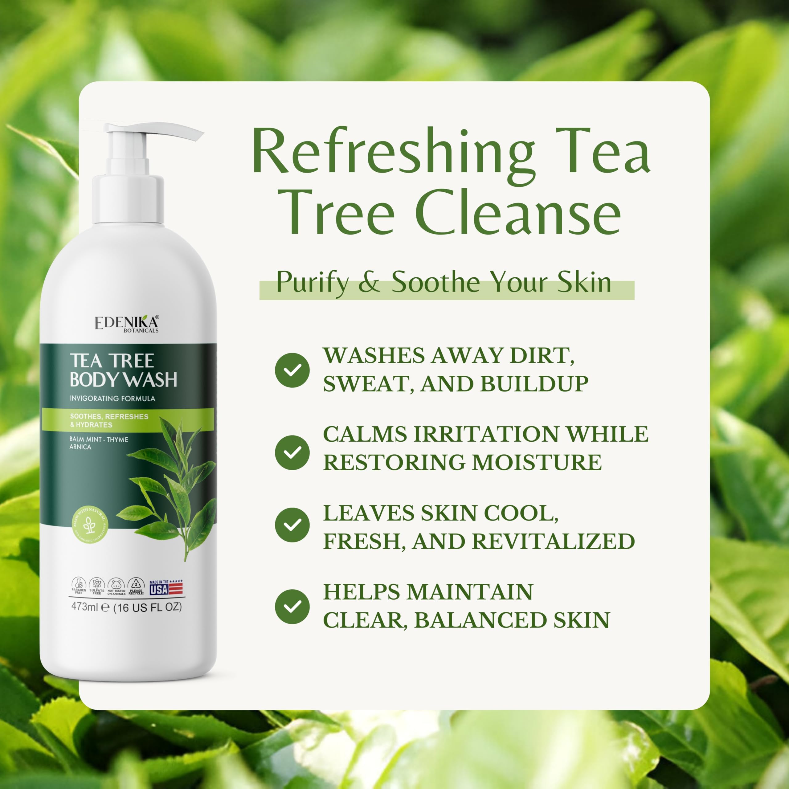 EDENIKA BOTANICALS Tea Tree Oil Body Wash foam lather delivering cooling, soothing sensation.
