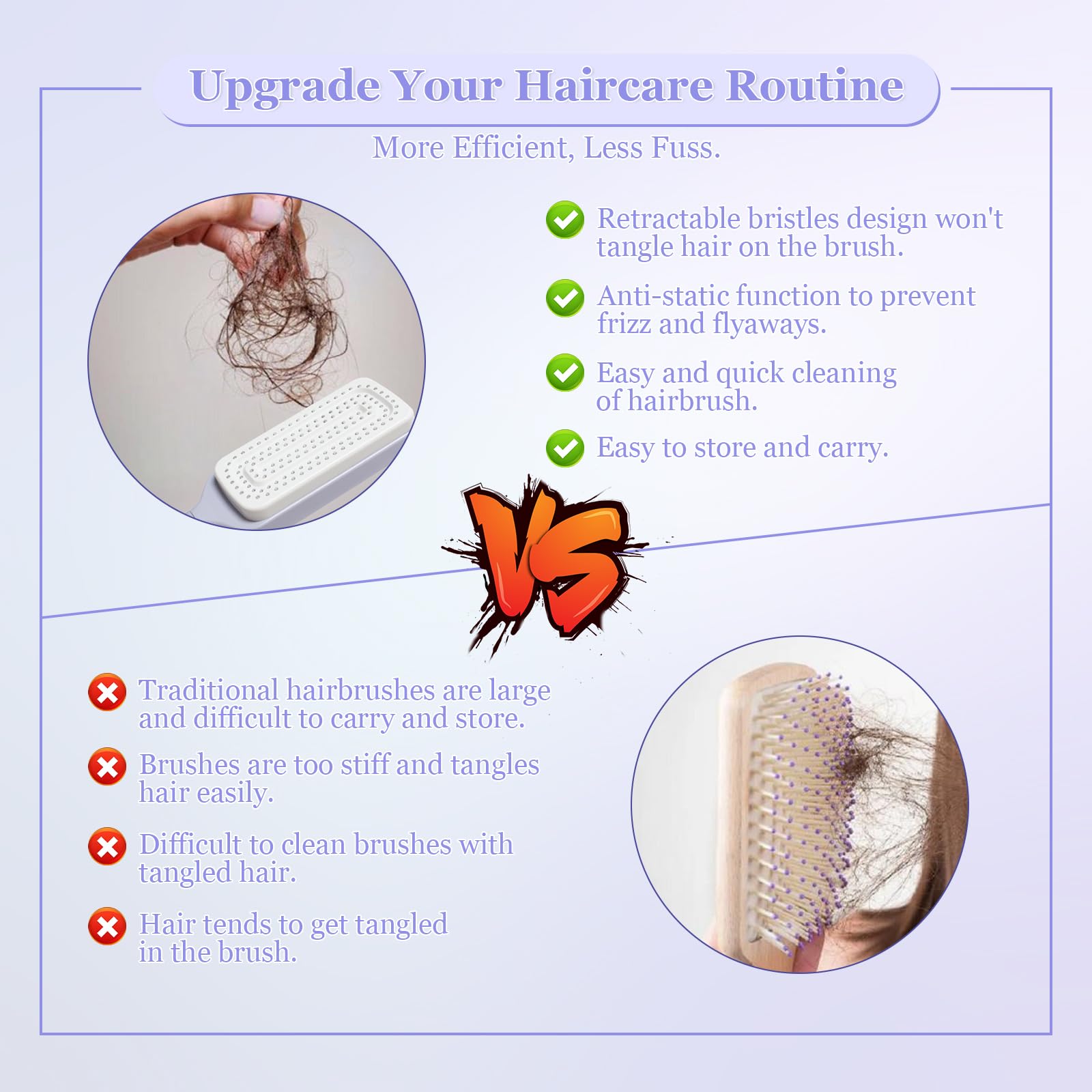 Effortless Self-Cleaning Anti-Static Hair Brush massage feature delivers soothing scalp relief.