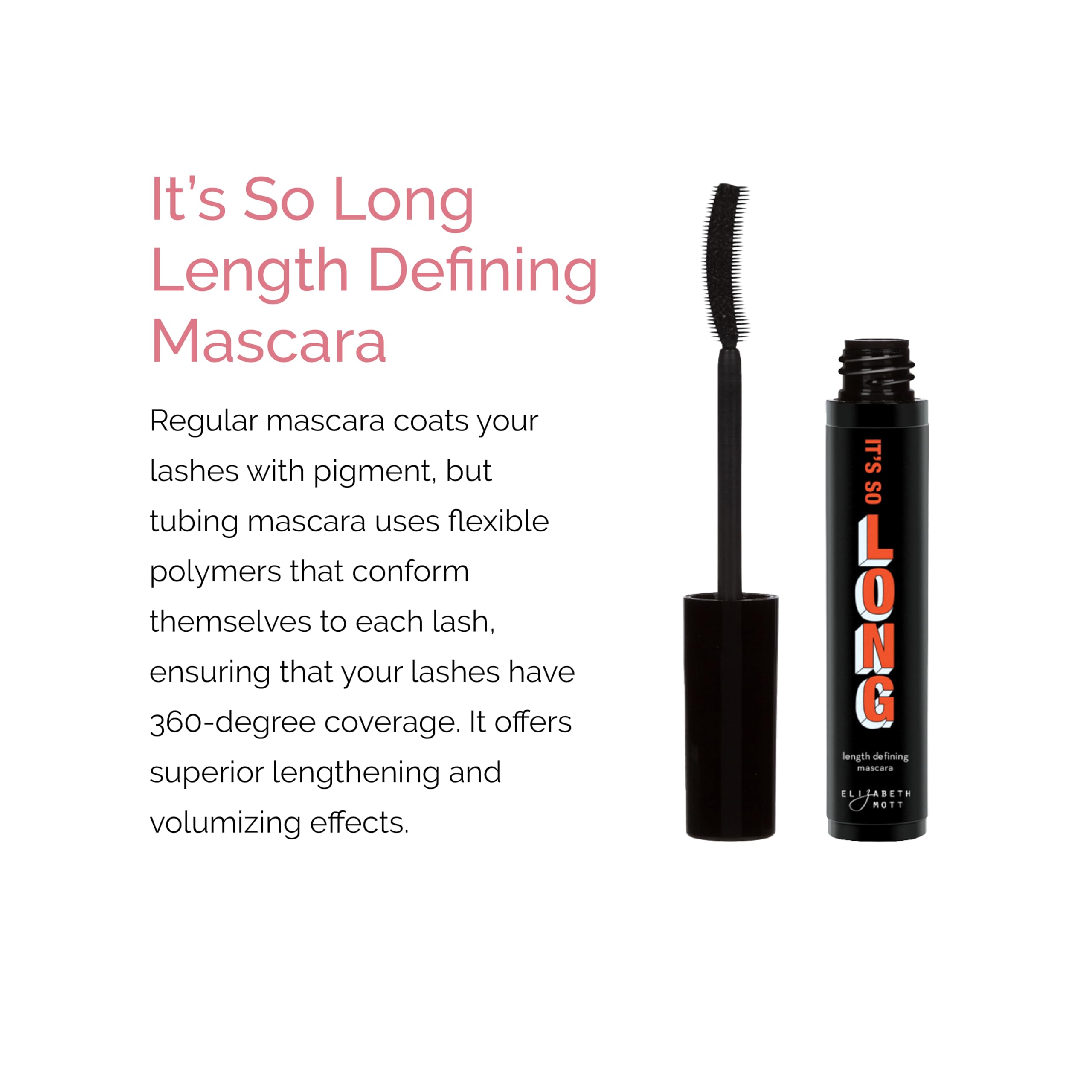 Elizabeth Mott Black Lengthening Mascara C-Curve brush enables even coverage