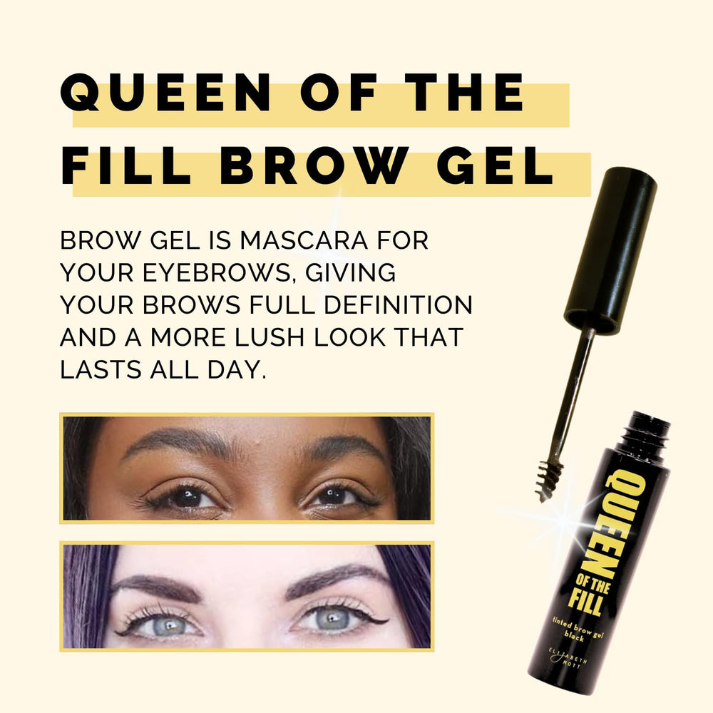 Elizabeth Mott Queen of the Fill brow gel creates natural fill strokes.