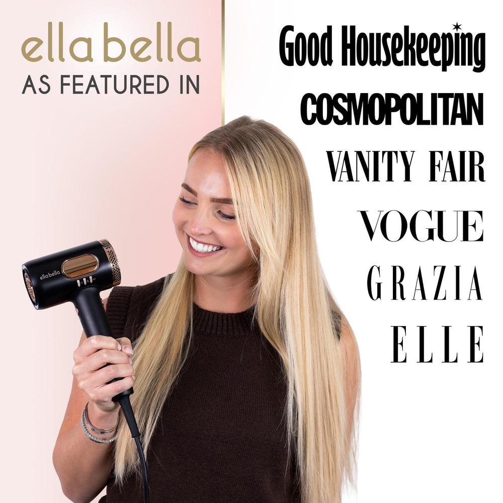 ELLA BELLA smart heat and wind control provides healthier-looking hair.