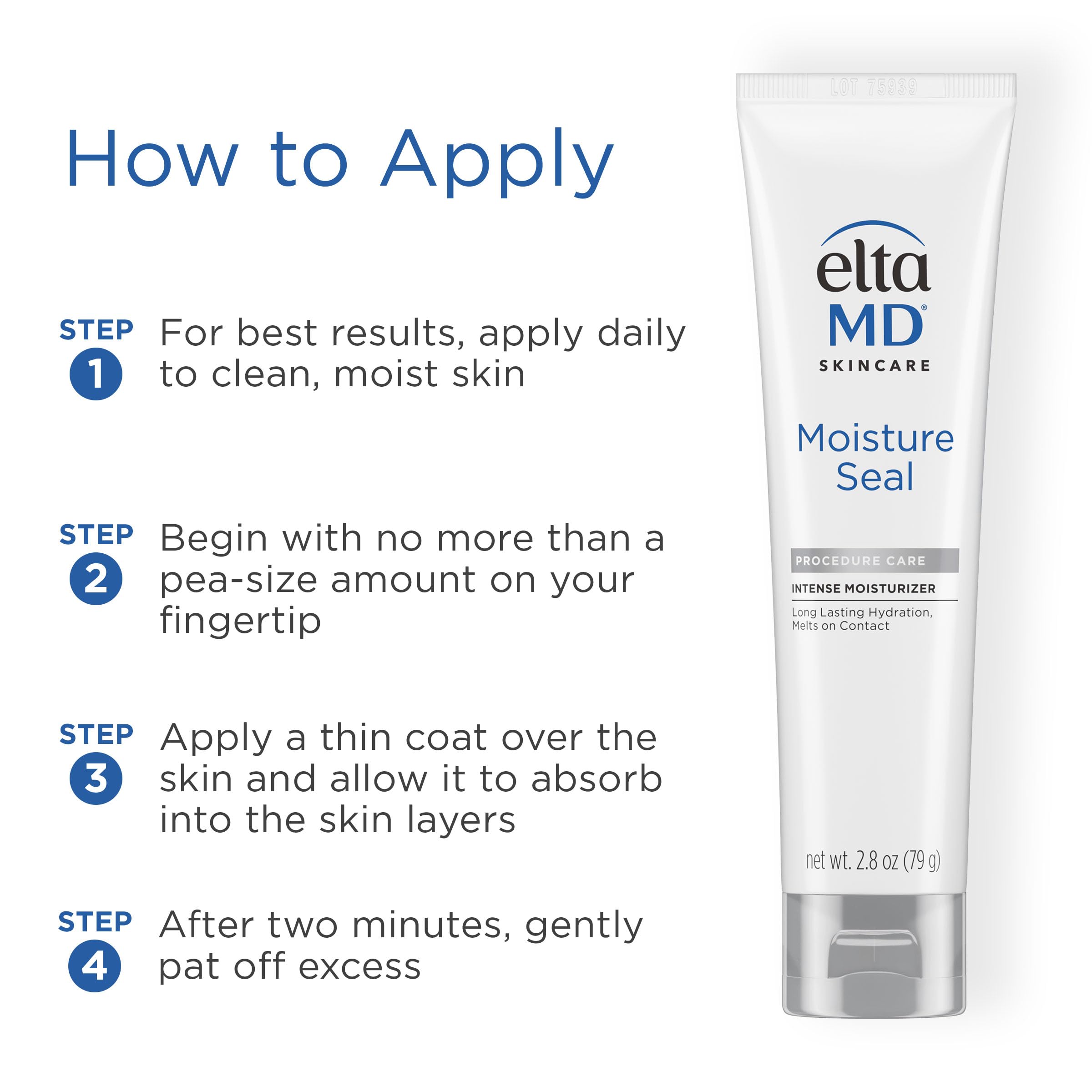 EltaMD Moisture Seal 24-hour hydration shown on product tube.