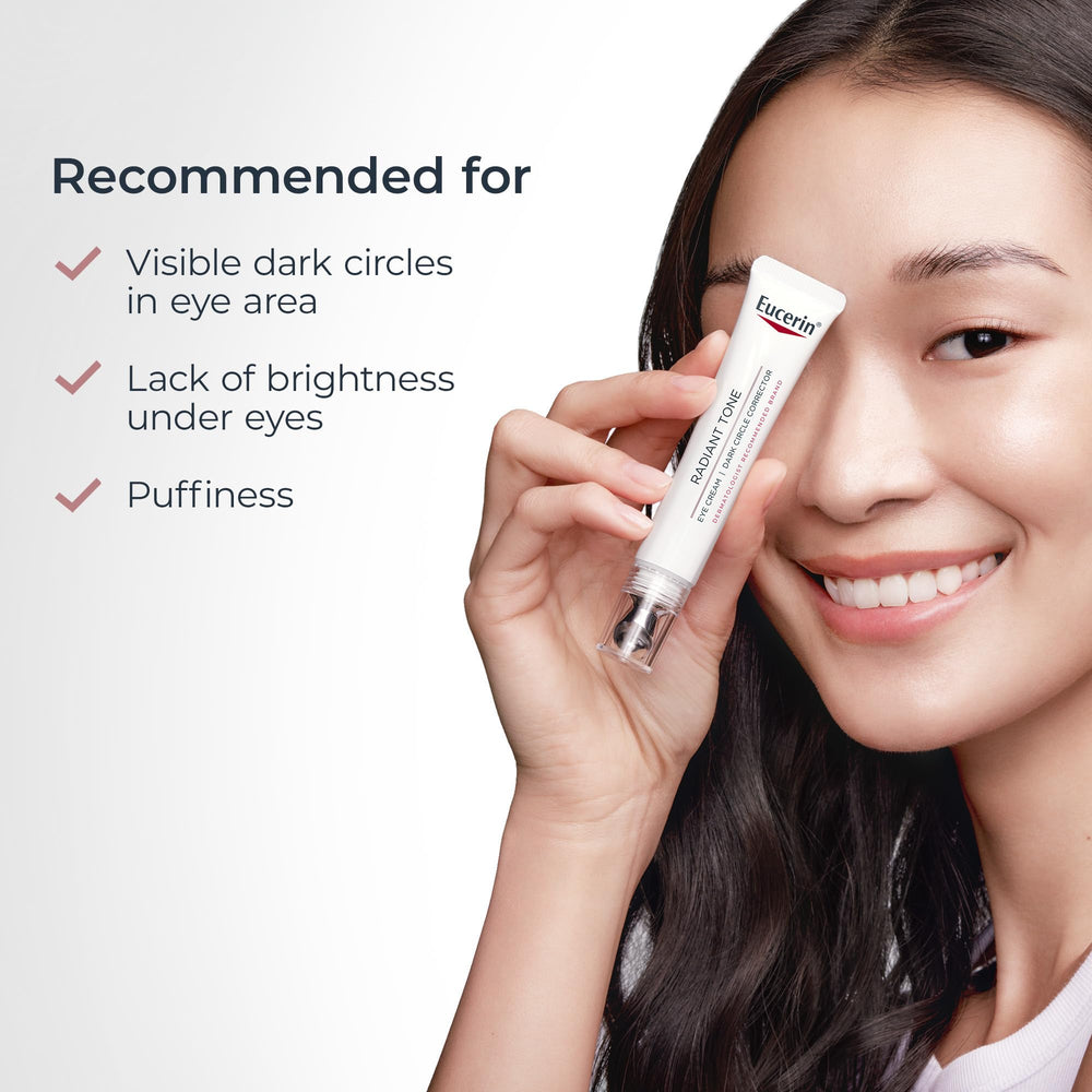 Eucerin Radiant Tone Eye Cream is ophthalmologist-tested and clinically proven.