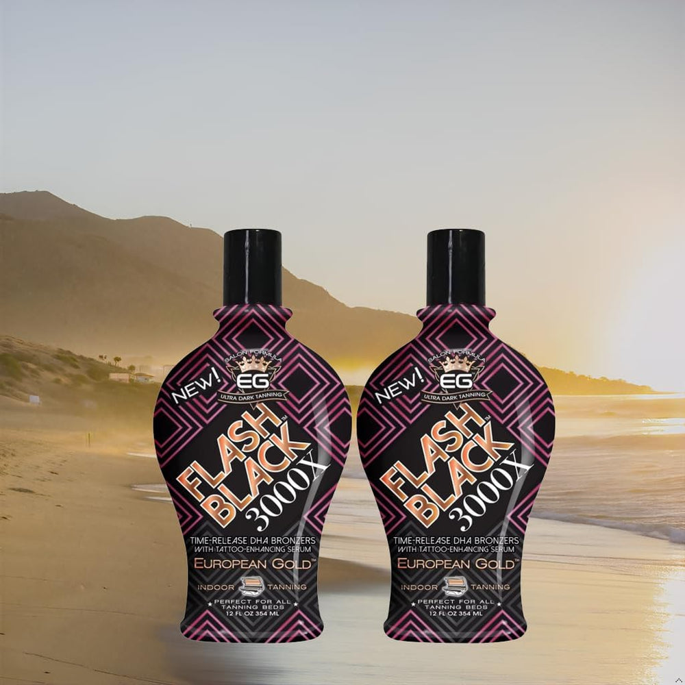 European Gold Flash Black 3000X time-release bronzers deepen color after sessions.