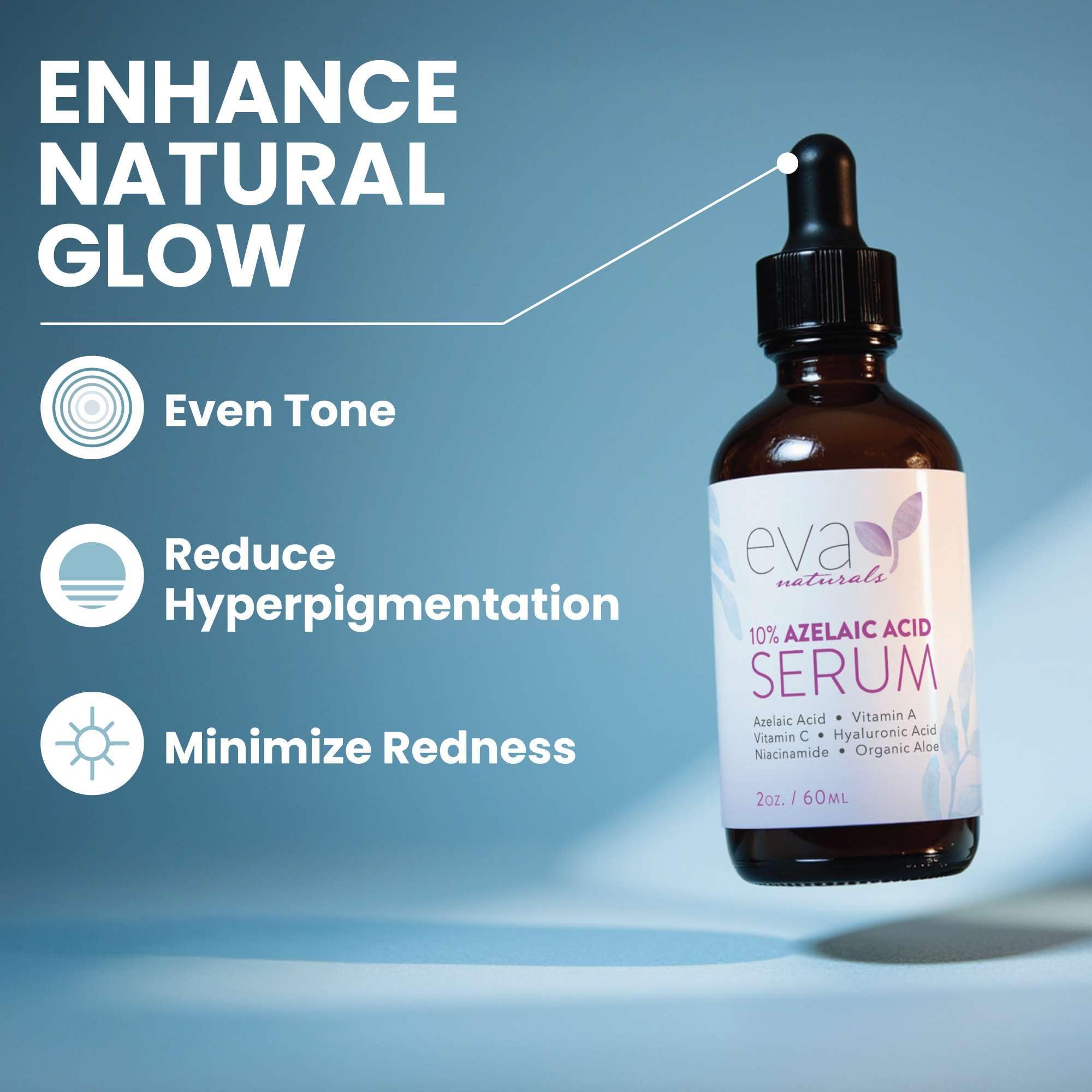 Eva Naturals azelaic acid serum dropper dispenses smooth, fast-absorbing texture.