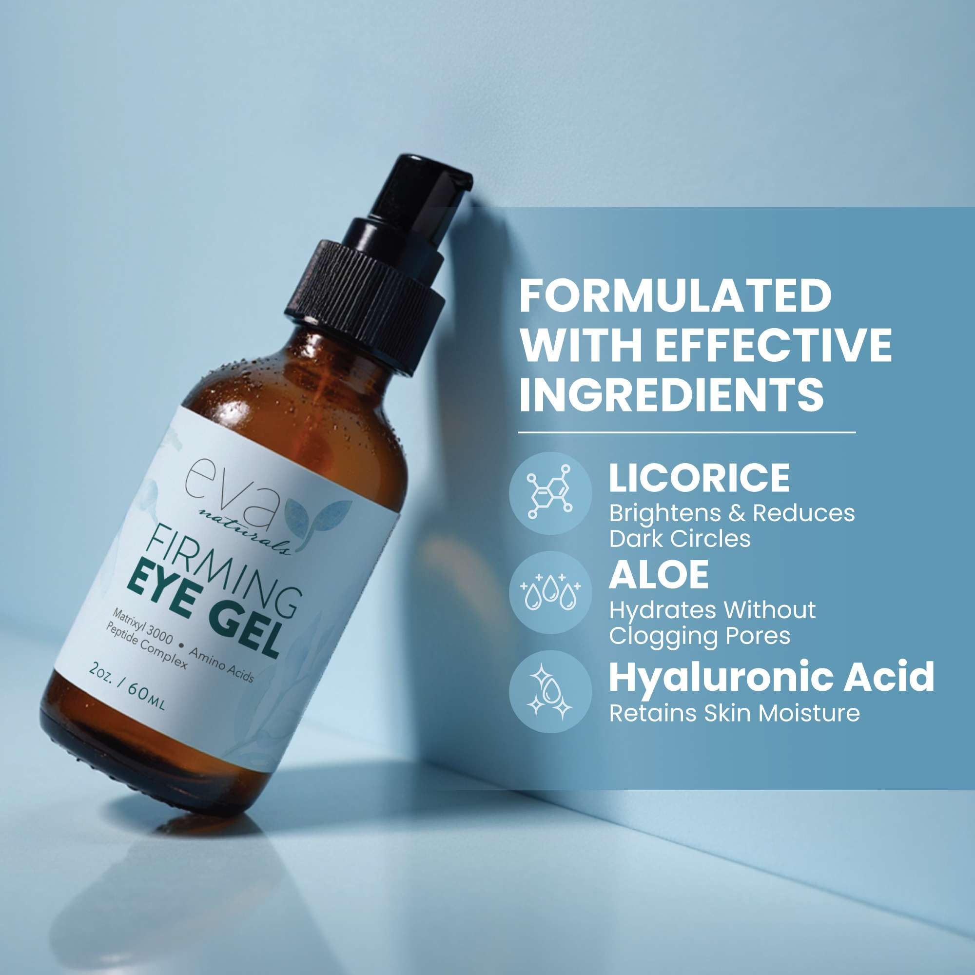 Eva Naturals Eye Gel with hyaluronic acid for plump, hydrated under-eye skin.