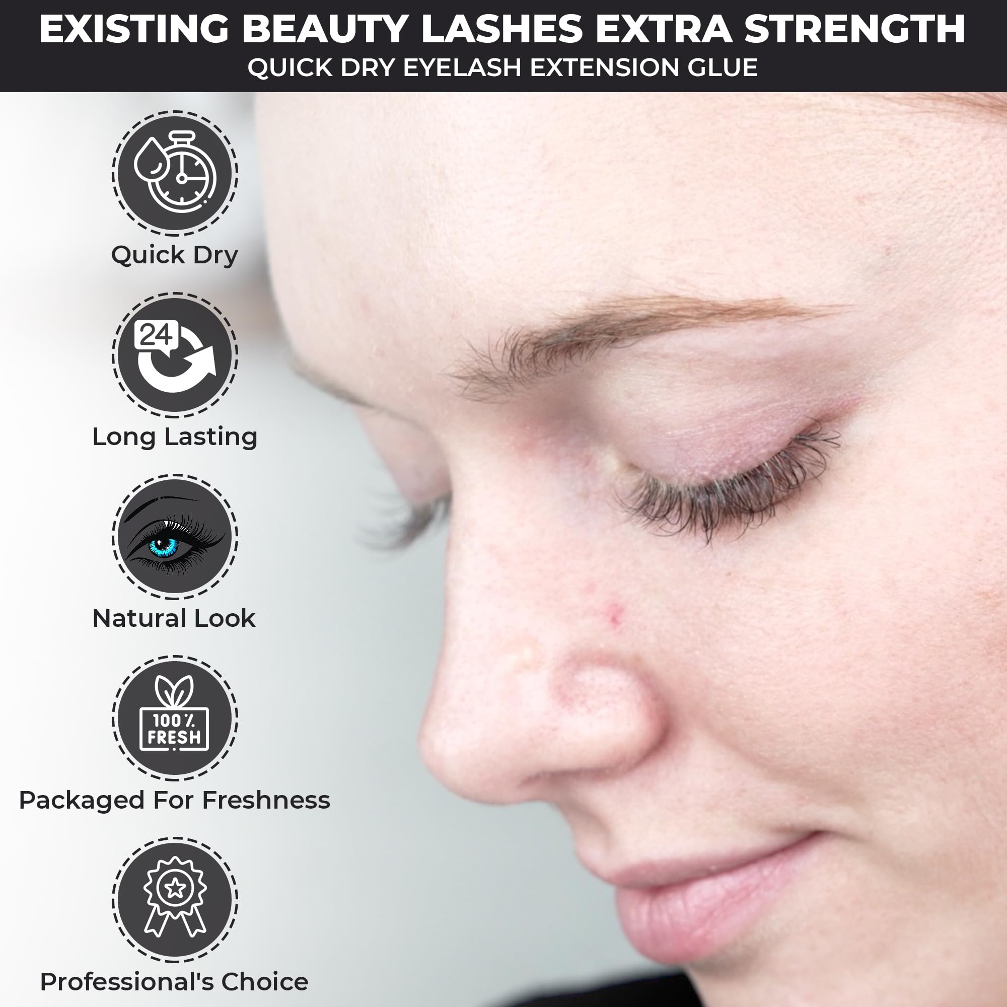 Existing Beauty latex-free formaldehyde-free glue ensures client safety and comfort.