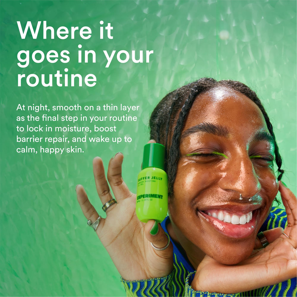 Experiment Buffer Jelly oat-green-tea-panthenol blend cools irritated skin with lasting moisture