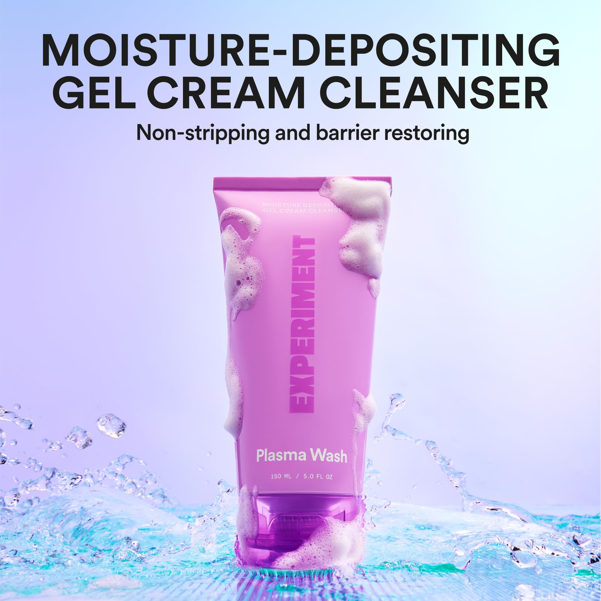 Experiment Plasma Wash suitable for all skin types and routines.