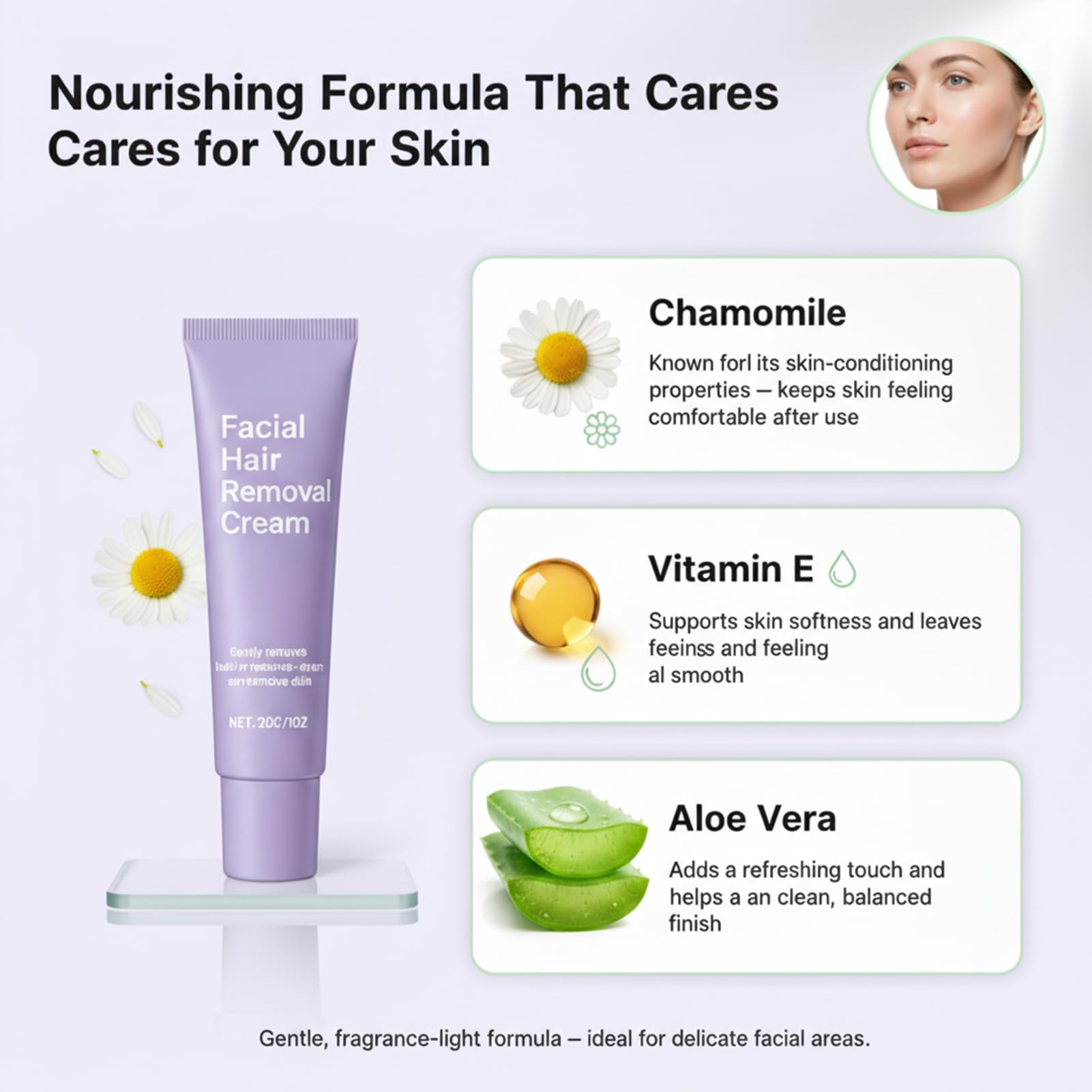 Facial Hair Removal Cream skin-softening formula keeps skin comfortable after use