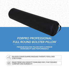 ForPro Full Round Bolster Pillow black under knees during massage