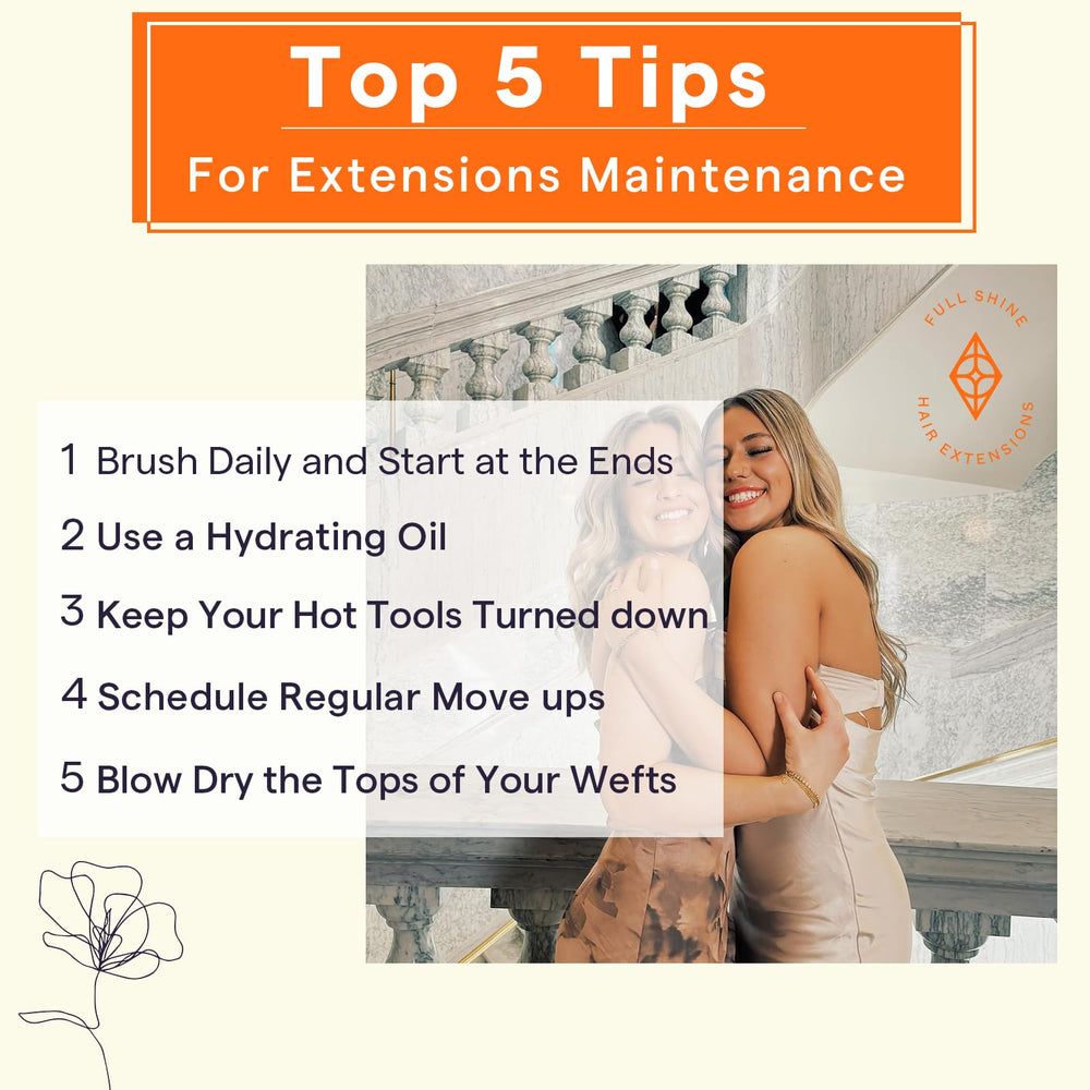 Full Shine care tips for longer-lasting weft extensions and soft, manageable hair.