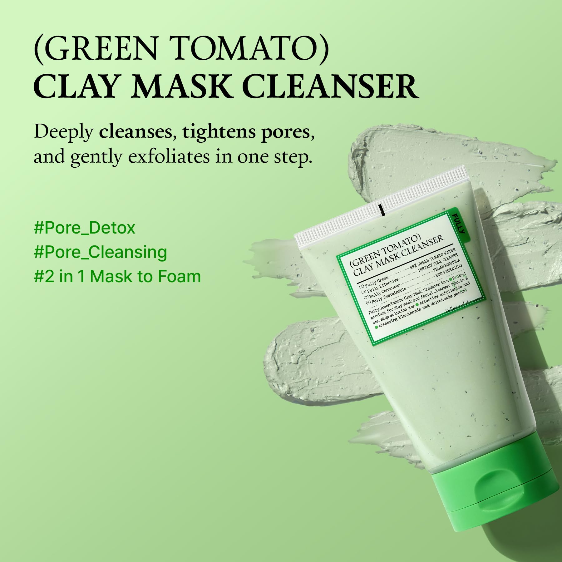 FULLY Green Tomato Clay Mask Cleanser jar close-up shows creamy texture ideal for cleansing.