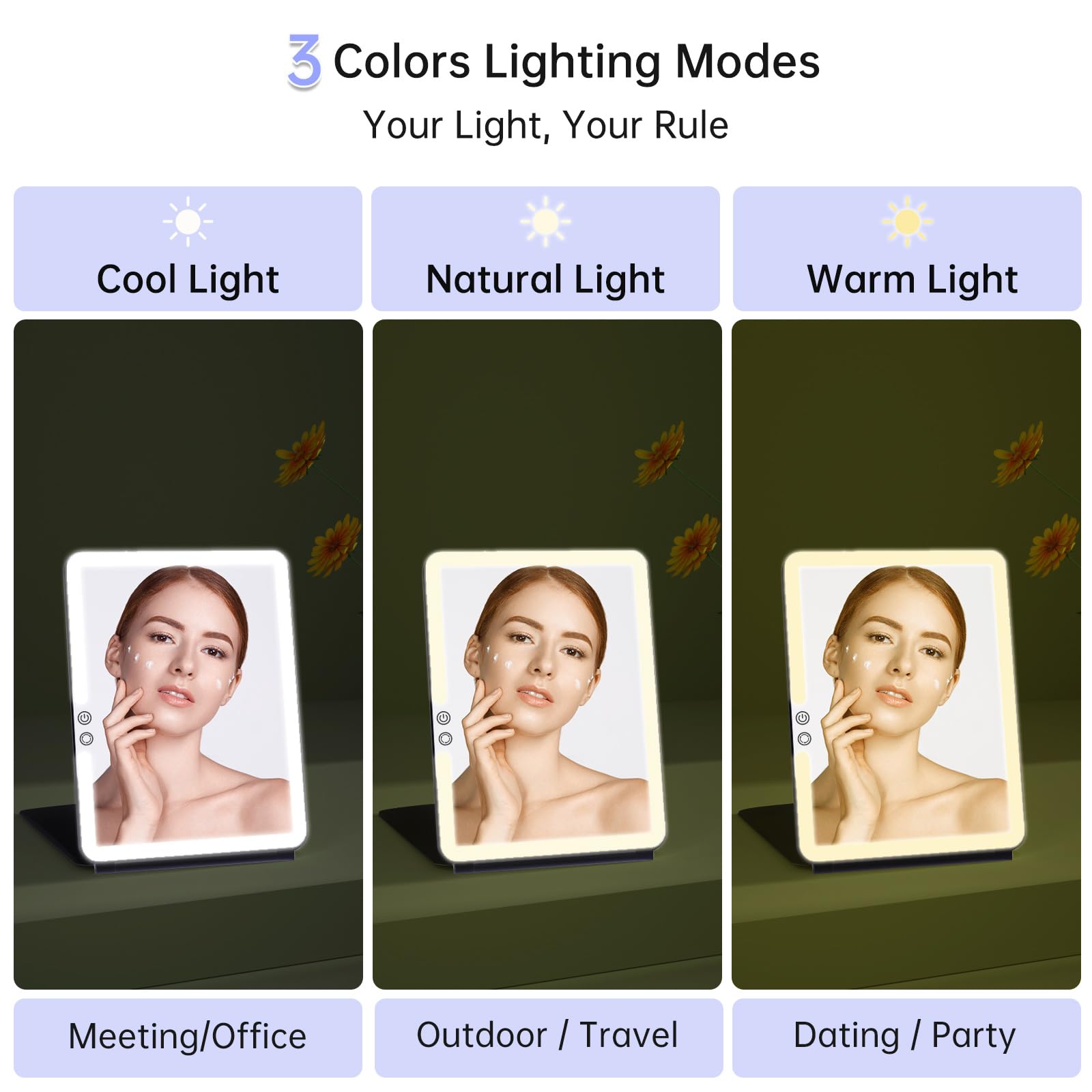 FUNTOUCH 3-color LEDs modes provide cool natural warm lighting for makeup