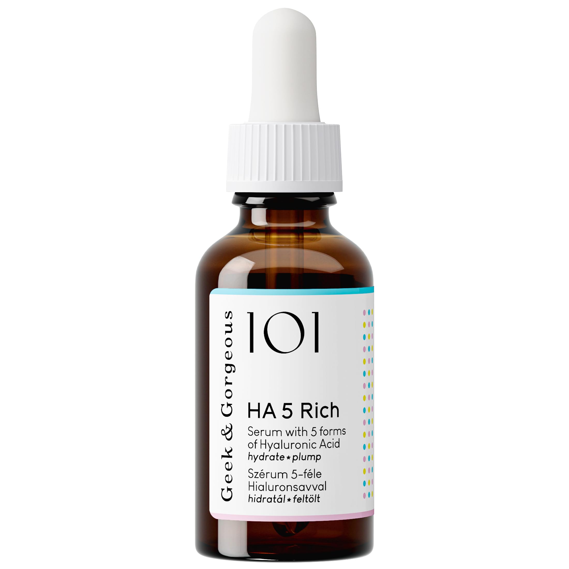 Geek & Gorgeous HA 5 Rich ingredient list showing five hyaluronic acid variants.