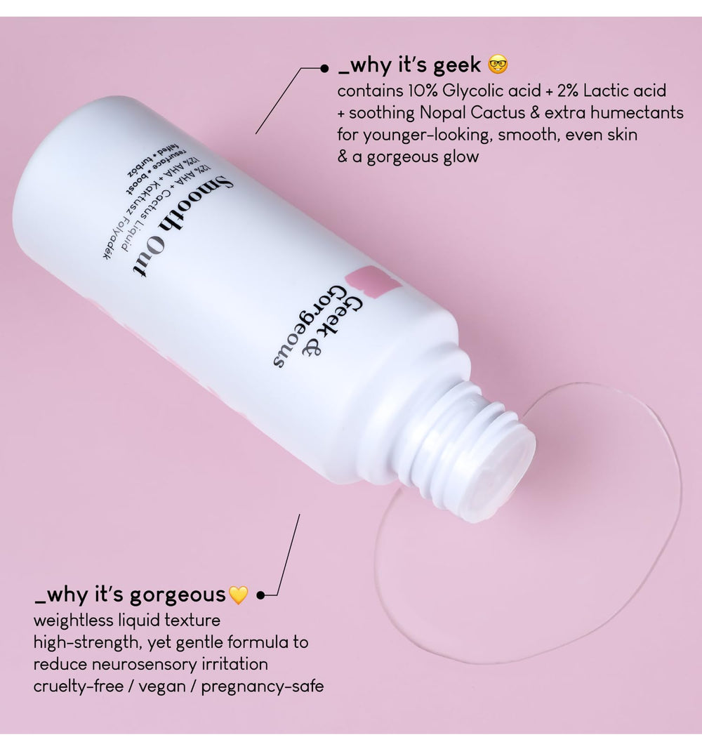 Geek & Gorgeous Smooth Out texture closeup showing a lightweight formula.